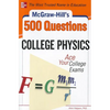 McGraw-Hill's 500 College Physics Questions: Ace Your College Exams - Paperback