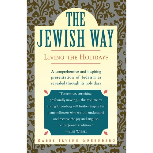The Jewish Way: Living the Holidays - Paperback