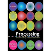 Processing: Creative Coding and Computational Art - Paperback
