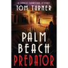Palm Beach Predator - Paperback