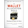 The Wallet Allocation Rule: Winning the Battle for Share - Hardcover