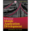 Professional Mobile Application Development - Paperback