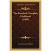 The Rumford Complete Cookbook (1908) - Hardcover