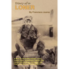Diary of a Loner: A Book for the Broken Hearted, Loners, Losers, Fools, Unemployed, Vietnam Vets, Lovers, Who Just Dream... - Paperback