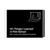 101 Things I Learned(r) in Film School - Hardcover