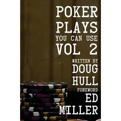 Poker Plays You Can Use Volume 2 - Paperback