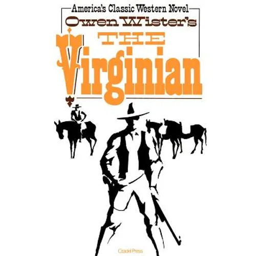 The Virginian: A Horseman of the Plains - Paperback