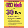 GED Math in 30 Days: The Ultimate Crash Course to Preparing for the GED Math Test - Paperback