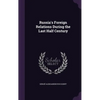 Russia's Foreign Relations During the Last Half Century - Hardcover