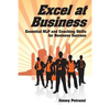 Excel at Business: Essential NLP & Coaching Skills for Business Success - Paperback