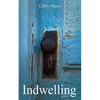 Indwelling - Paperback
