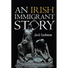 An Irish Immigrant Story - Paperback