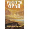 Flight to Opar: Khokarsa Series #2 - Restored Edition - Paperback