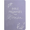 Bible Promises for Women: Wisdom from God's Word for Confidence and Joy in the Ups and Downs of Womanhood (a 75-Day Devotional) - Leather