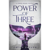 Power of Three: The Novel of a Whale, a Woman, and an Alien Child - Paperback