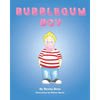 Bubblegum Boy - Paperback