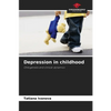 Depression in childhood - Paperback