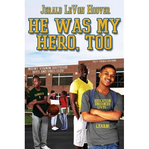 He Was My Hero, Too - Paperback