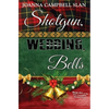 Shotgun, Wedding, Bells: Book #11 in the Kiki Lowenstein Mystery Series - Paperback