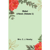 Mabel: A Novel. (Volume 1) - Paperback