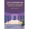 Logic in Wonderland (Student's Workbook) - Paperback