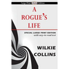 A Rogue's Life - Paperback