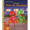 Let's Go Trick-Or-Treating!: A Halloween Book for Kids and Toddlers - Hardcover