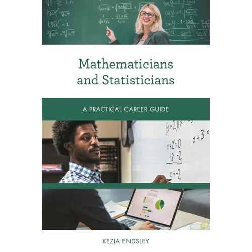 Mathematicians and Statisticians: A Practical Career Guide - Paperback