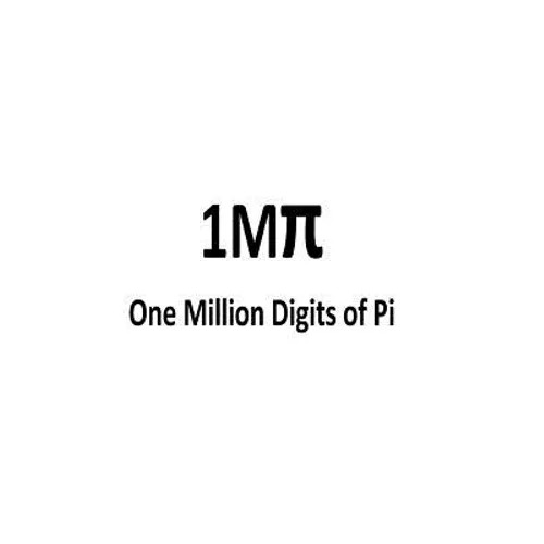 One Million Digits of Pi: Computation of 1000000 digits of Pi - Paperback