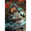 Chosen Champion - Hardcover