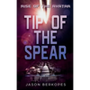 Rise of the Avatar: Tip of the Spear - Hardcover