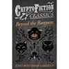 Beyond the Banyans (Cryptofiction Classics - Weird Tales of Strange Creatures) - Paperback