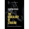 The Genealogy of Cthulhu: The Kathu Journals Out of Lovecraft's Providence, Vol 1. - Paperback