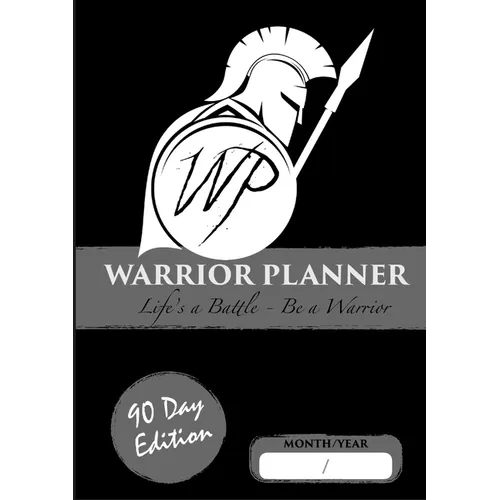 Warrior Planner 90 Day Edition - Paperback