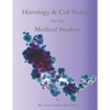 Histology & Cell Biology for the Medical Student - Paperback