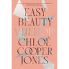 Easy Beauty: A Memoir - Hardcover
