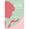 I Could Write a Book: A Modern Variation of Jane Austen's "Emma" - Paperback