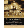 The Citadel and the South Carolina Corps of Cadets - Paperback