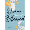 Woman, Thou Art Blessed: A Guided Gratitude Journal - Paperback
