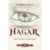 Finding Hagar: God's Pursuit of a Runaway - Paperback