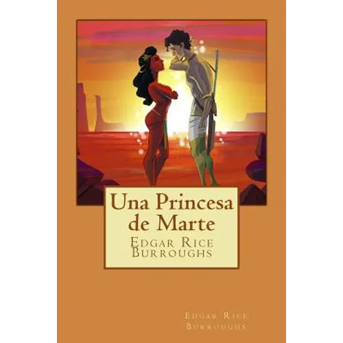 Una Princesa de Marte (Spanish Edition) - Paperback
