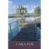 Pathway to Peace: A 365 Day Devotional - Paperback