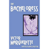 The Bacheloress - Paperback