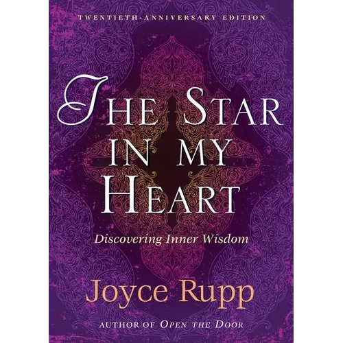 The Star in My Heart: Experiencing Sophia; Inner Wisdom - Paperback