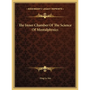 The Inner Chamber Of The Science Of Mentalphysics - Hardcover