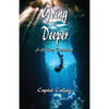 Going Deeper - Paperback