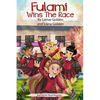 Fulami Wins The Race - Hardcover