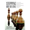 Stepping Out of Line: Collected (Nonconformist) Essays on Russian-American Relations, 2008-12 - Paperback