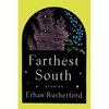 Farthest South & Other Stories - Paperback