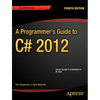 A Programmer's Guide to C# 5.0 - Paperback